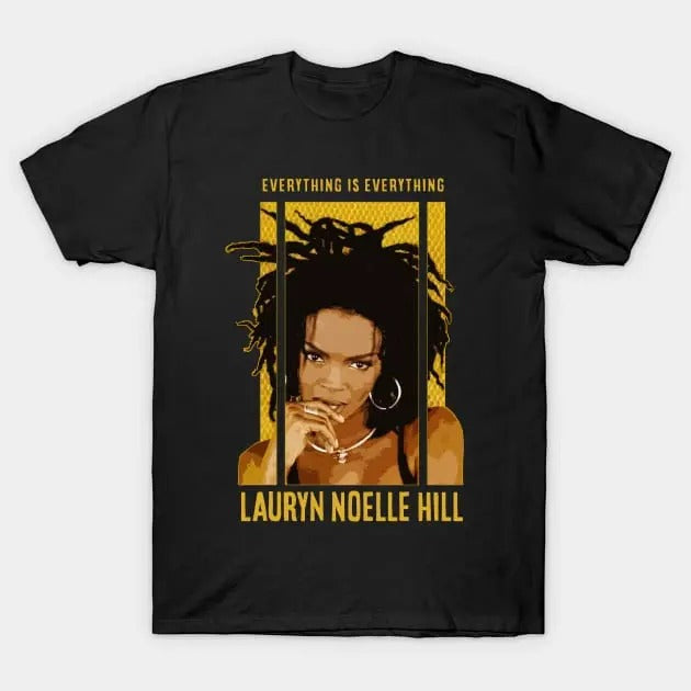 Lauryn Hill T Shirt Vintage Graphic Lauryn Hill - Everything T-Shirts Menswear Top Hoodie, Sweatshirt | RetroVerseTees.com