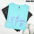 Lavender Let Them PUFF Comfort Colors T-Shirt Hoodie, Sweatshirt | RetroVerseTees.com