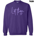Lavender Let Them PUFF Sweatshirt T-Shirts, Hoodie | RetroVerseTees.com