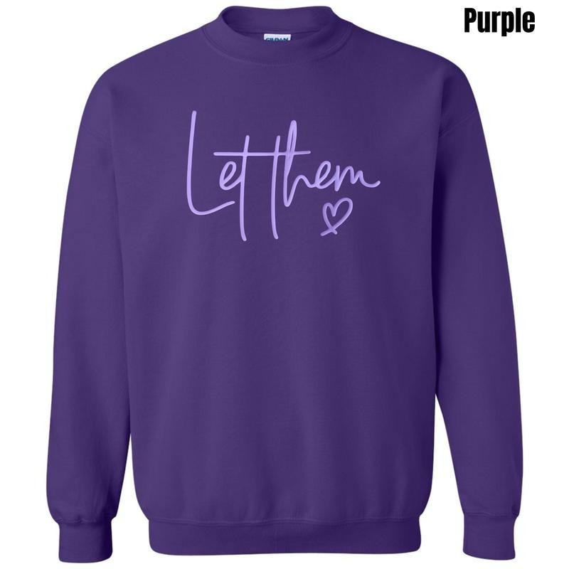 Lavender Let Them PUFF Sweatshirt T-Shirts, Hoodie | RetroVerseTees.com