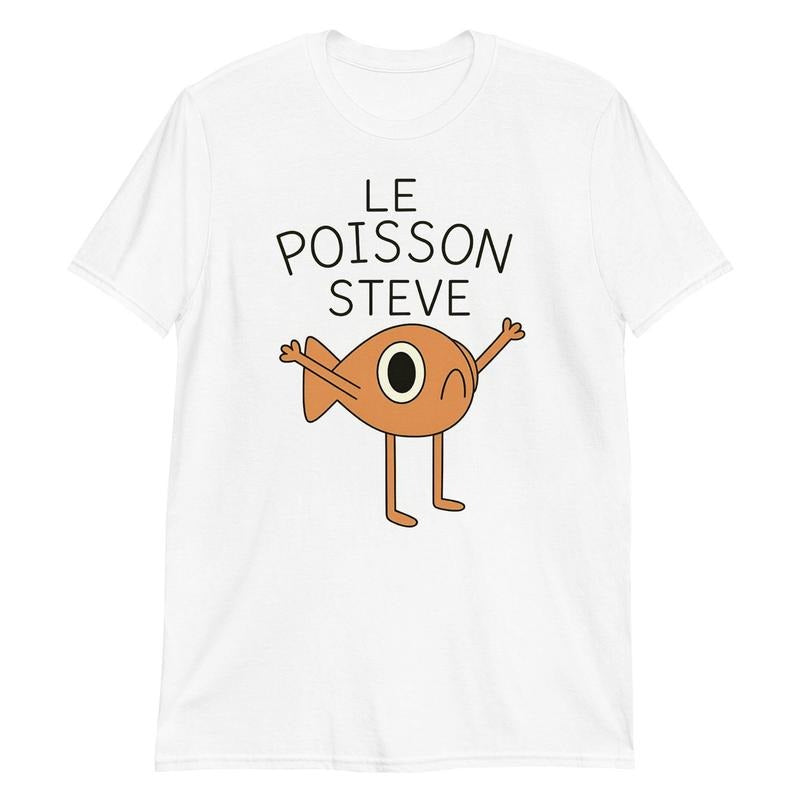 Le Poisson Steve T Shirt, Meme t shirt, Unisex Men & Women, Trendy Streatwear Gift Hoodie, Sweatshirt | RetroVerseTees.com