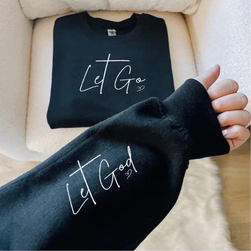 Let Go Let God Crew Sweatshirt T-Shirts, Hoodie | RetroVerseTees.com