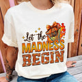 Let The Madness Begin Sweatshirt, Basketball T-Shirt, College Basketball Hoodie, Basketball Coquette Shirt, Basketball Season
