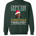Let's See Paul Allen's Christmas Sweater, American Psycho Xmas Day Sweatshirt For Men Women, American Psycho Gifts...