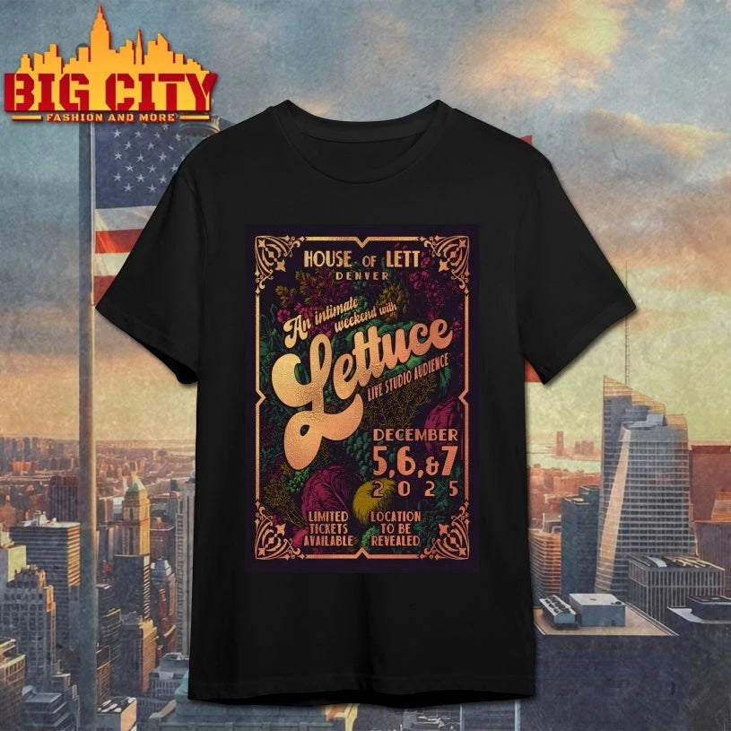 Lettuce Dec 5-7 2025 House Of Lettuce In Denver CO Poster shirt