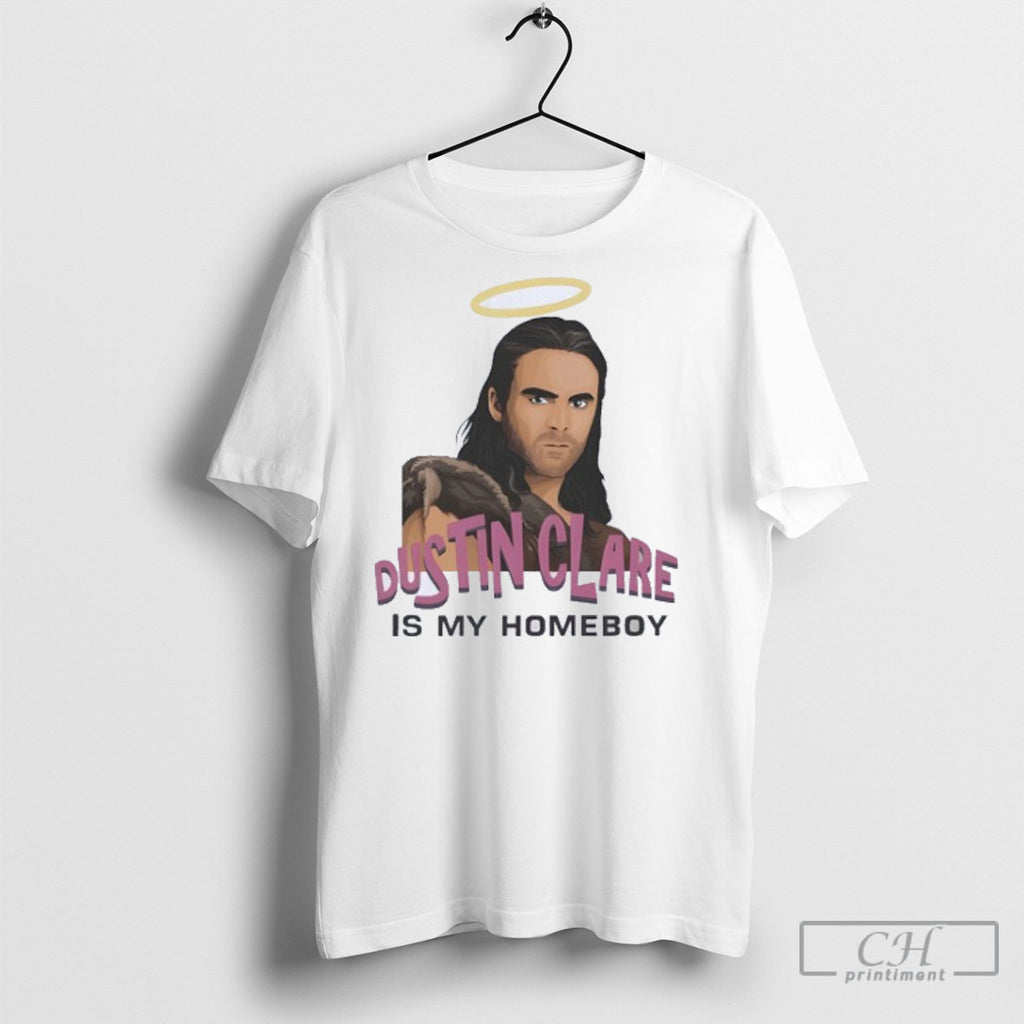 Liam Dustin Clare Is My Homeboy Shirt