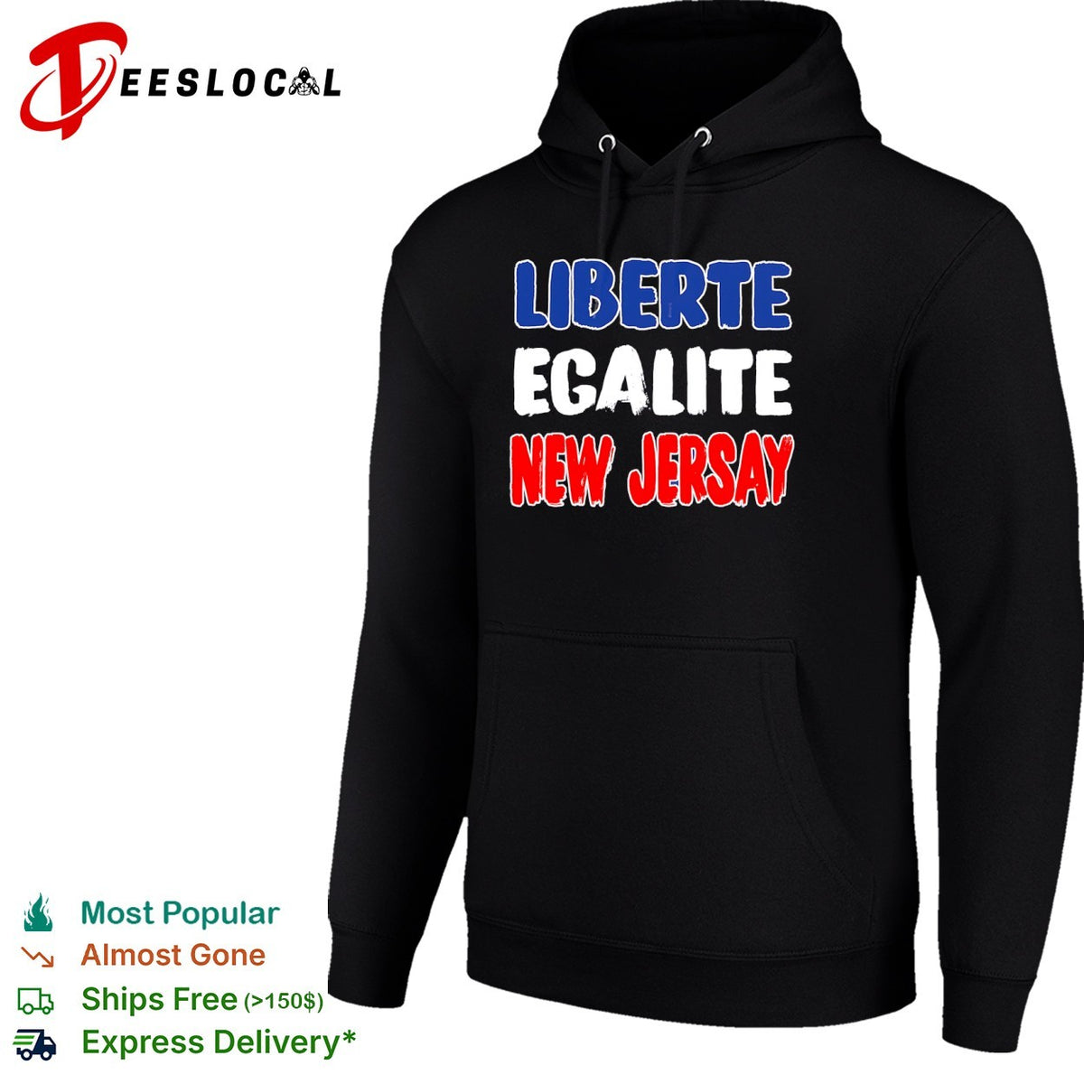 Liberte Egalite New Jersay French Revolution shirt