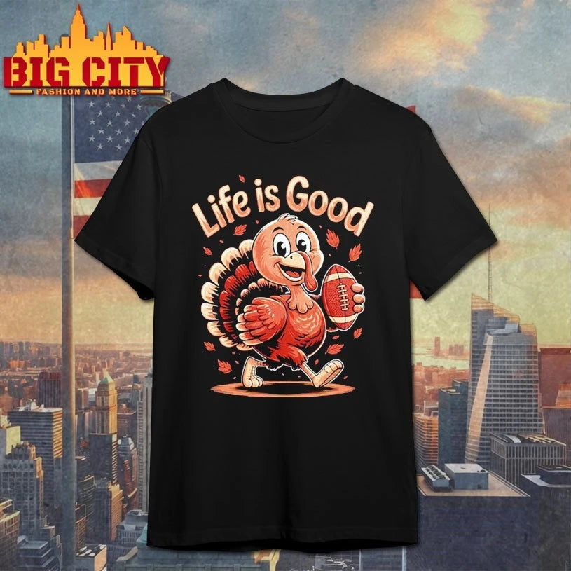 Life is good Thanksgiving Football Turkey shirt