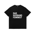 Lightsaber brand - Shirt with Empowering Message: "Dad Husband Feminist" style 02 Hoodie, Sweatshirt | RetroVerseTees.com