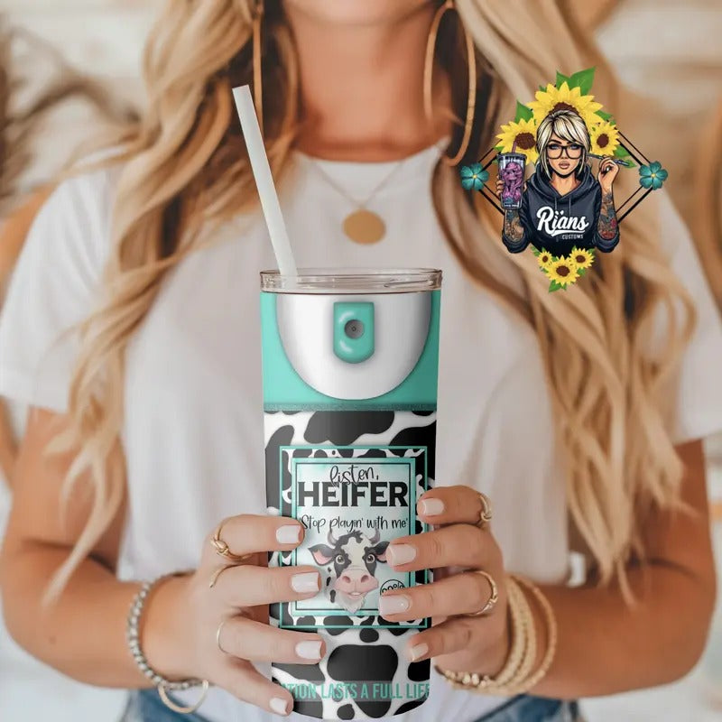 Listen Heifer Stop Playin with me 20oz Tumbler T-Shirts, Hoodie, Sweatshirt | RetroVerseTees.com