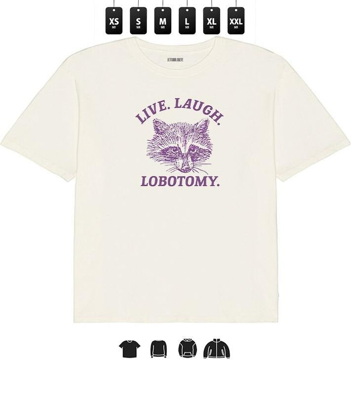 Live, Laugh, Lobotomy - Unisex Heavy Taped neck T-Shirt, Gifts Hoodie, Sweatshirt | RetroVerseTees.com