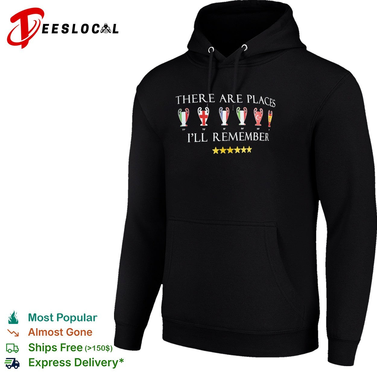 Liverpool FC There Are Places I’ll Remember Champions League shirt