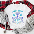 Livin' That Hanukkah Life Shirt, Hanukkah T-Shirt, Jewish Holiday Tee, Religious Gift Shirt for Jewish, Menorah Tee,...