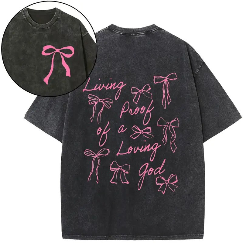 Living Proof Of A Loving God Chrsitian Washed T-Shirt Hoodie, Sweatshirt | RetroVerseTees.com