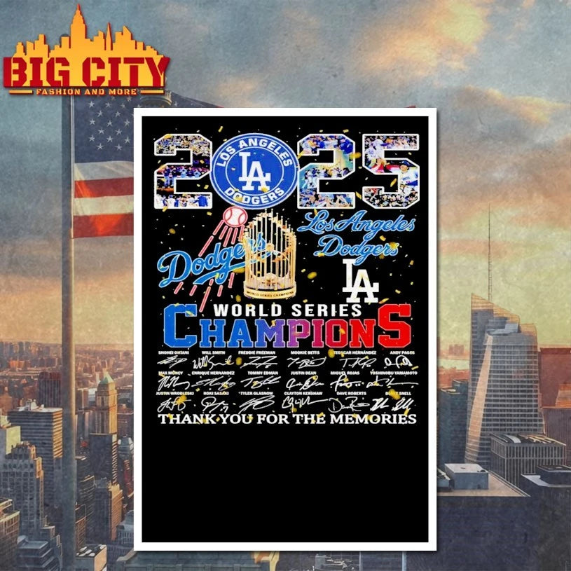 Los Angeles Dodgers 2025 World Series thank you for the memories signatures shirt