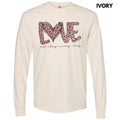 Love All Day Every Day Long Sleeve Comfort Colors T-Shirt Hoodie, Sweatshirt | RetroVerseTees.com