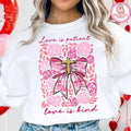 Love is patient Sweatshirt, bible verse valentine Sweatshirt, love is kind Sweatshirt, pink brushstroke coquette...