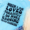 Loved Correctly Graphic Tee Hoodie, Sweatshirt | RetroVerseTees.com