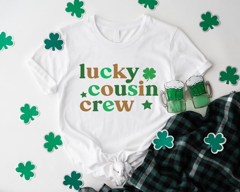 Lucky Cousin Crew Shirt, St Patrick Cousin Team T-Shirt, Cousin Team Gift Shirt, Matching Family Tee, Cousins Group...