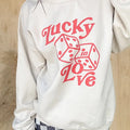 Lucky In Love Graphic Top T-Shirts, Hoodie, Sweatshirt | RetroVerseTees.com