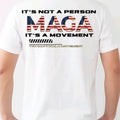 MAGA: It's not a person, its a movement T-Shirt Menswear Casual Top Tshirt Streetwear trump vance graphic tee t shirt...