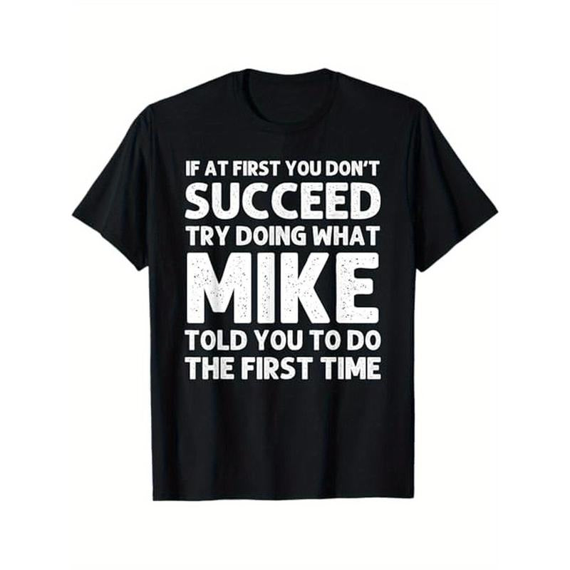 MIKE Gifts Birthday Presents Funny MIKE, 100% Cotton, Birthday Gift for Mike, S - XXXL, Black Made in USA T-Shirts,...