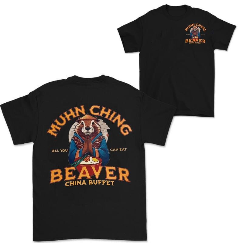 MUHN CHING BEAVER CHINA BUFFET T SHIRT 2 Sides Hoodie, Sweatshirt | RetroVerseTees.com