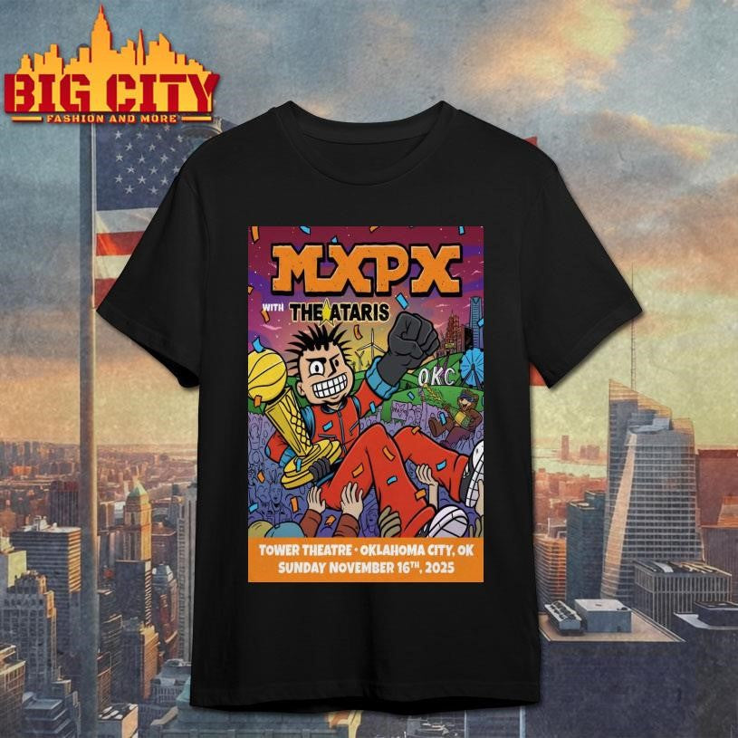 MXPX Oklahoma City OK November 16 2025 Poster Shirt