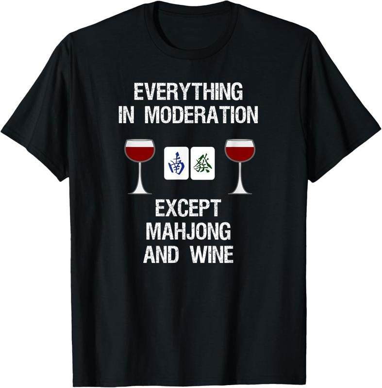 Mahjong T-Shirt - Funny Wine Moderation T-Shirt Hoodie, Sweatshirt | RetroVerseTees.com