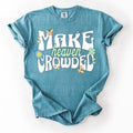 Make Heaven Crowded DTF Transfers - THIS IS NOT A SHIRT Hoodie, Sweatshirt | RetroVerseTees.com