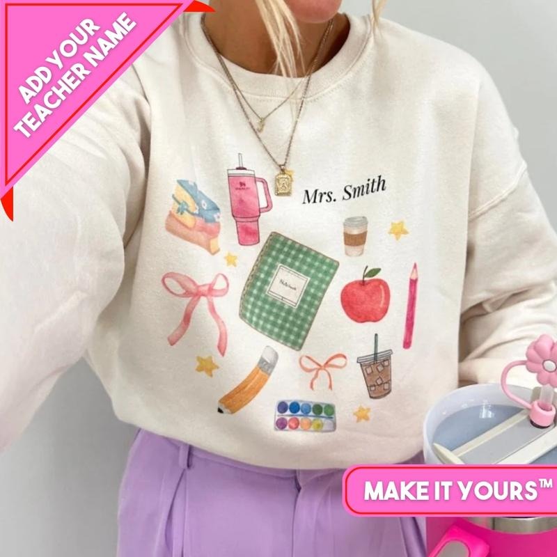 Make It Yours 'Teacher Classroom Essentials' Sweatshirt - Add YOUR Name! T-Shirts, Hoodie | RetroVerseTees.com
