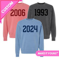 Make It Yours 'Year' Cozy Crew CUSTOM YEAR Sweatshirt Long Sleeve Vintage T-Shirts, Hoodie | RetroVerseTees.com
