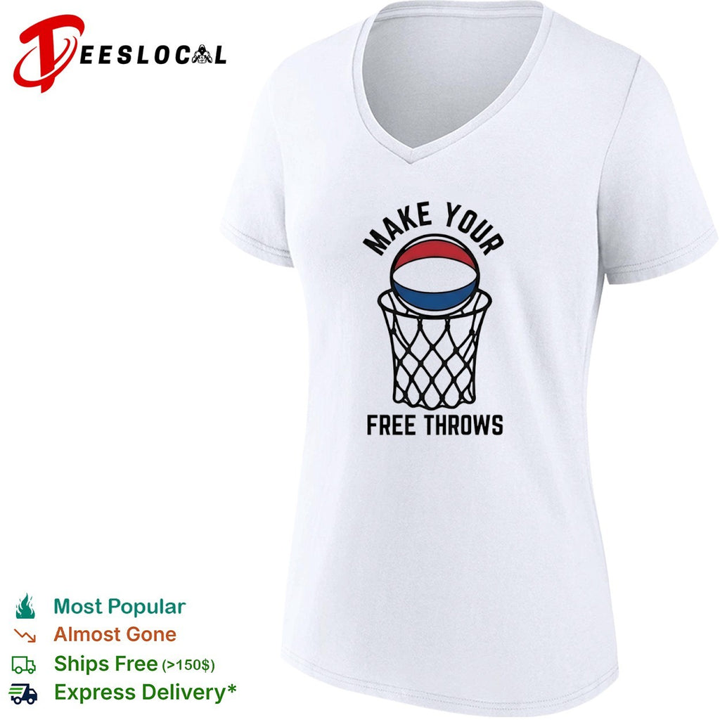 Make Your Free Throws Basketball sports motivation shirt