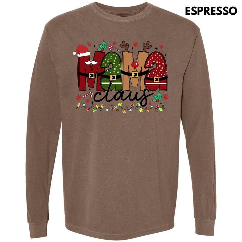 Mama Claus Christmas Long Sleeve Comfort Colors T-Shirt 'NLB' Hoodie, Sweatshirt | RetroVerseTees.com