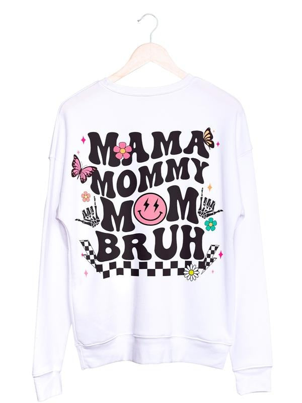 Mama Mom Mommy BRUH Sweatshirt Casual Fabric Soft Womenswear T-Shirts, Hoodie | RetroVerseTees.com