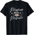 Mama Needs WB shield Minute Best Mom Ever TNF TNF Day T-Shirt Summer Streetwear Hoodie, Sweatshirt | RetroVerseTees.com