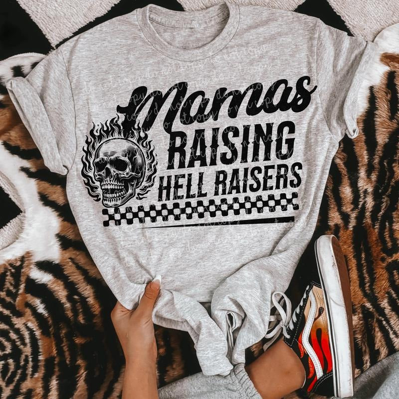 Mama Raising Hell Raisers DTF Transfers - THIS IS NOT A SHIRT Hoodie, Sweatshirt | RetroVerseTees.com