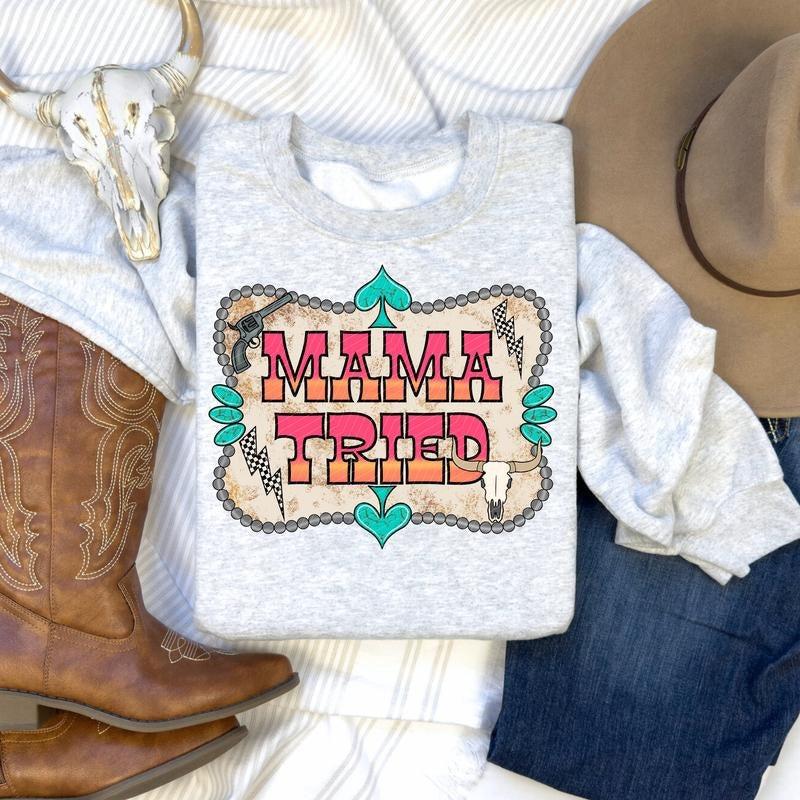Mama Tried DTF Transfers - THIS IS NOT A SHIRT Hoodie, Sweatshirt | RetroVerseTees.com