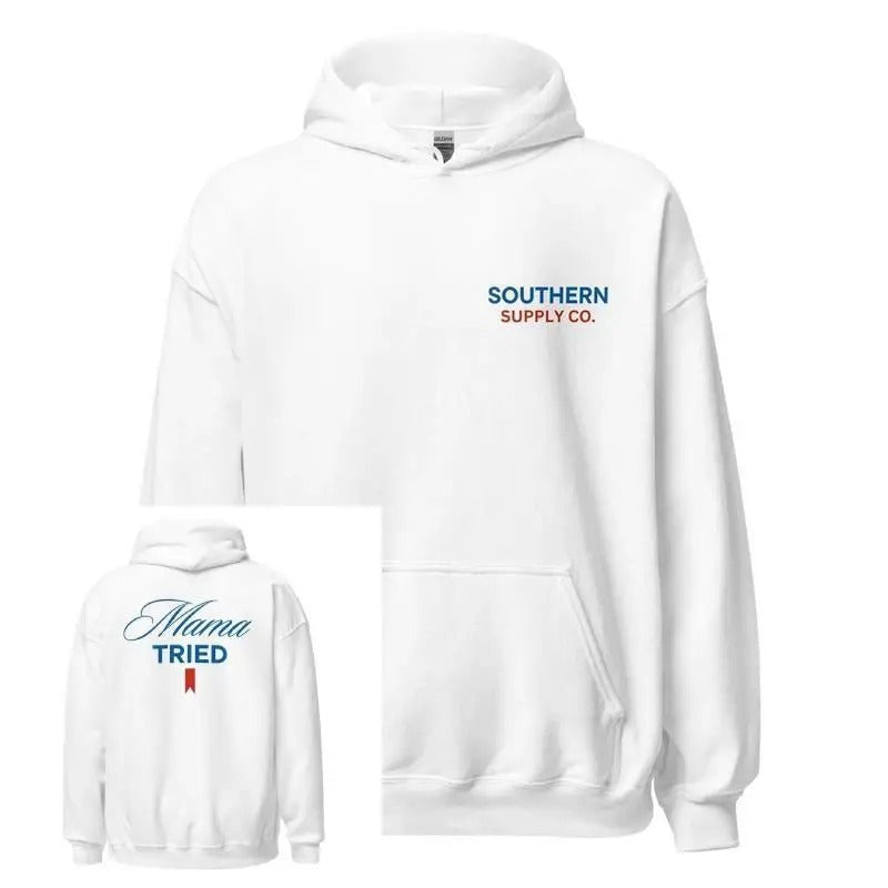 Mama-Tried Hoodie, Mama DRG Women and Men, trending shirt, mother day shirt Sweatshirt | RetroVerseTees.com