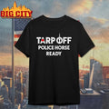 Maple Leaf Tarp off police horse ready shirt