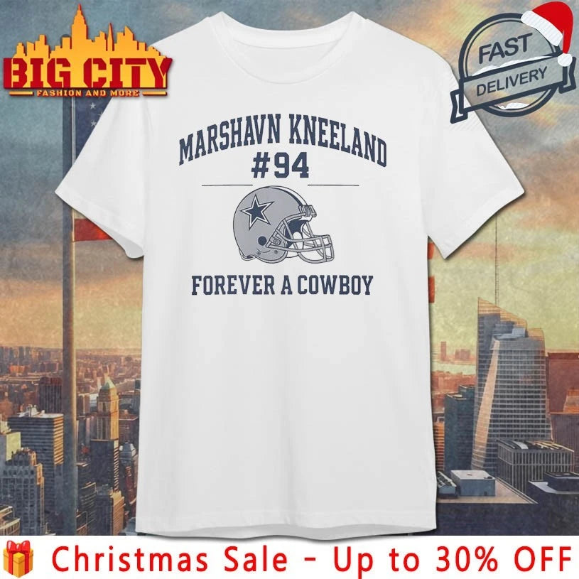 Marshawn Kneeland #94 Forever A Cowboy Helmet shirt