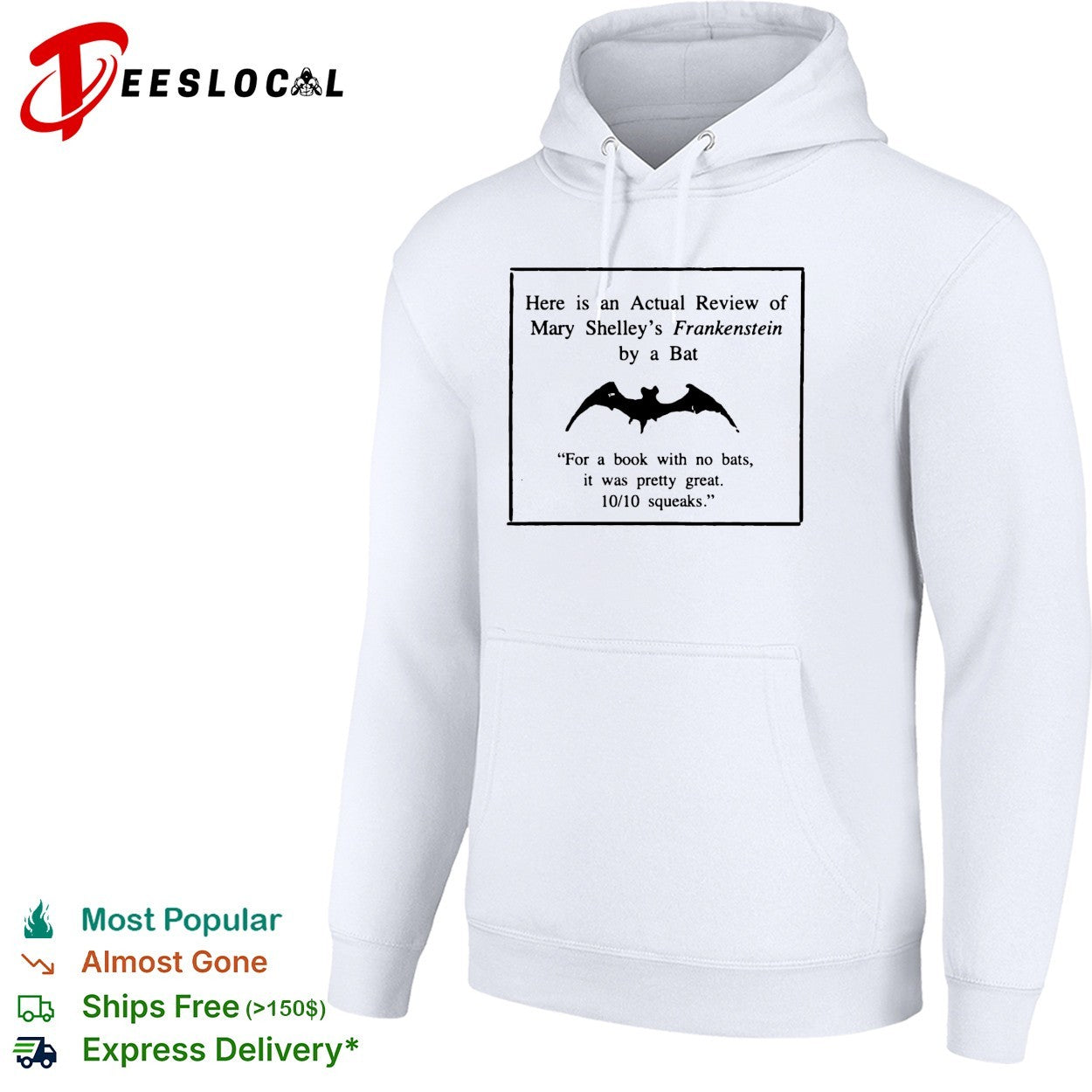 Mary Shelley’s Frankenstein actual review by a bat for a book with no bats it was pretty great shirt