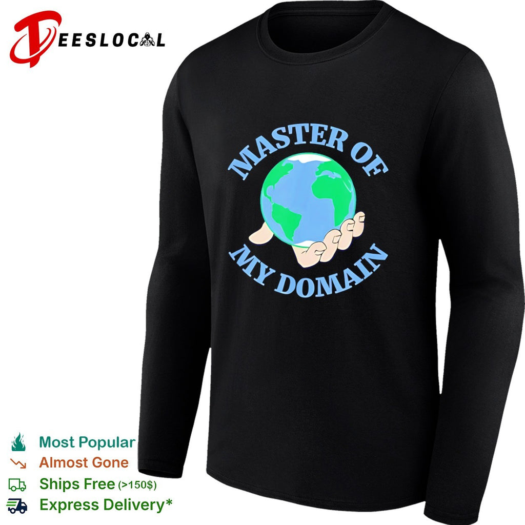 Master of My Domain Earth Hand World Inspirational shirt