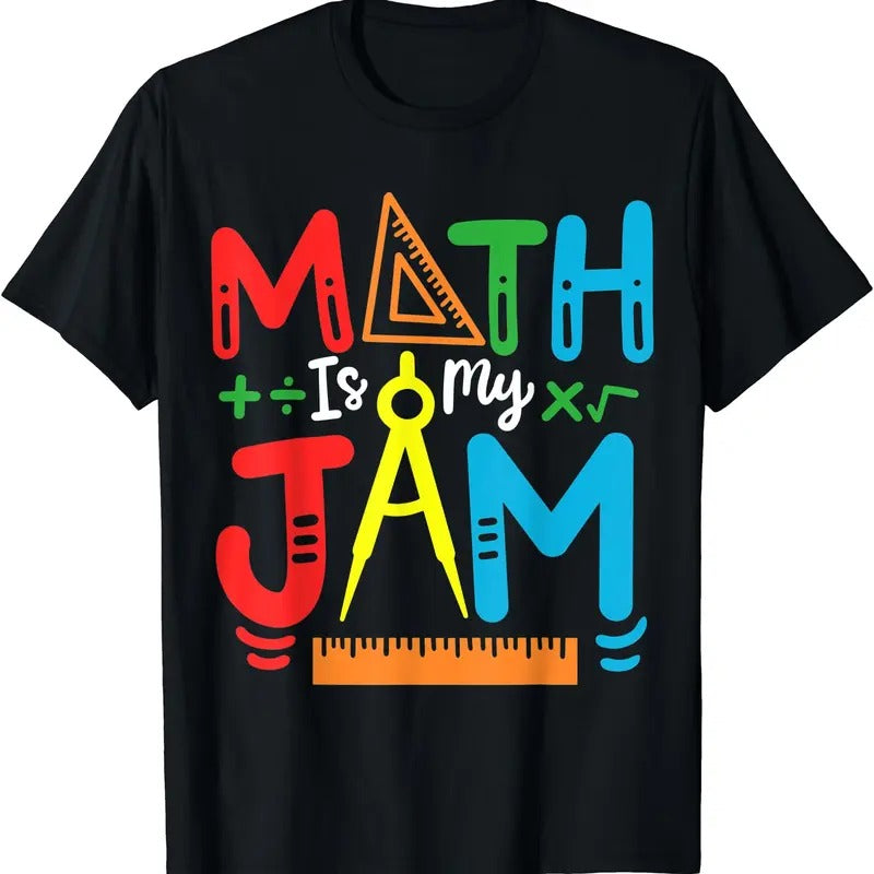 Math Teacher Math Student Math Is My Jam T-Shirt Hoodie, Sweatshirt | RetroVerseTees.com