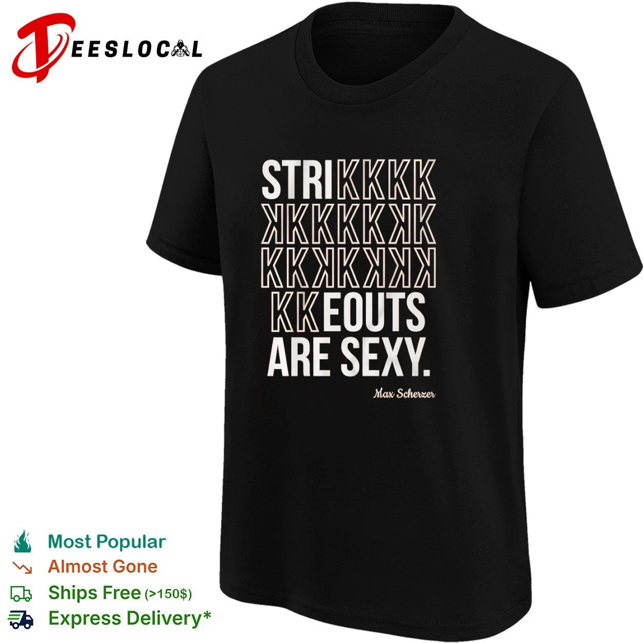 Max Scherzer strikeouts are sexy shirt