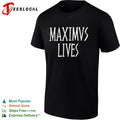 Maximus Lives shirt