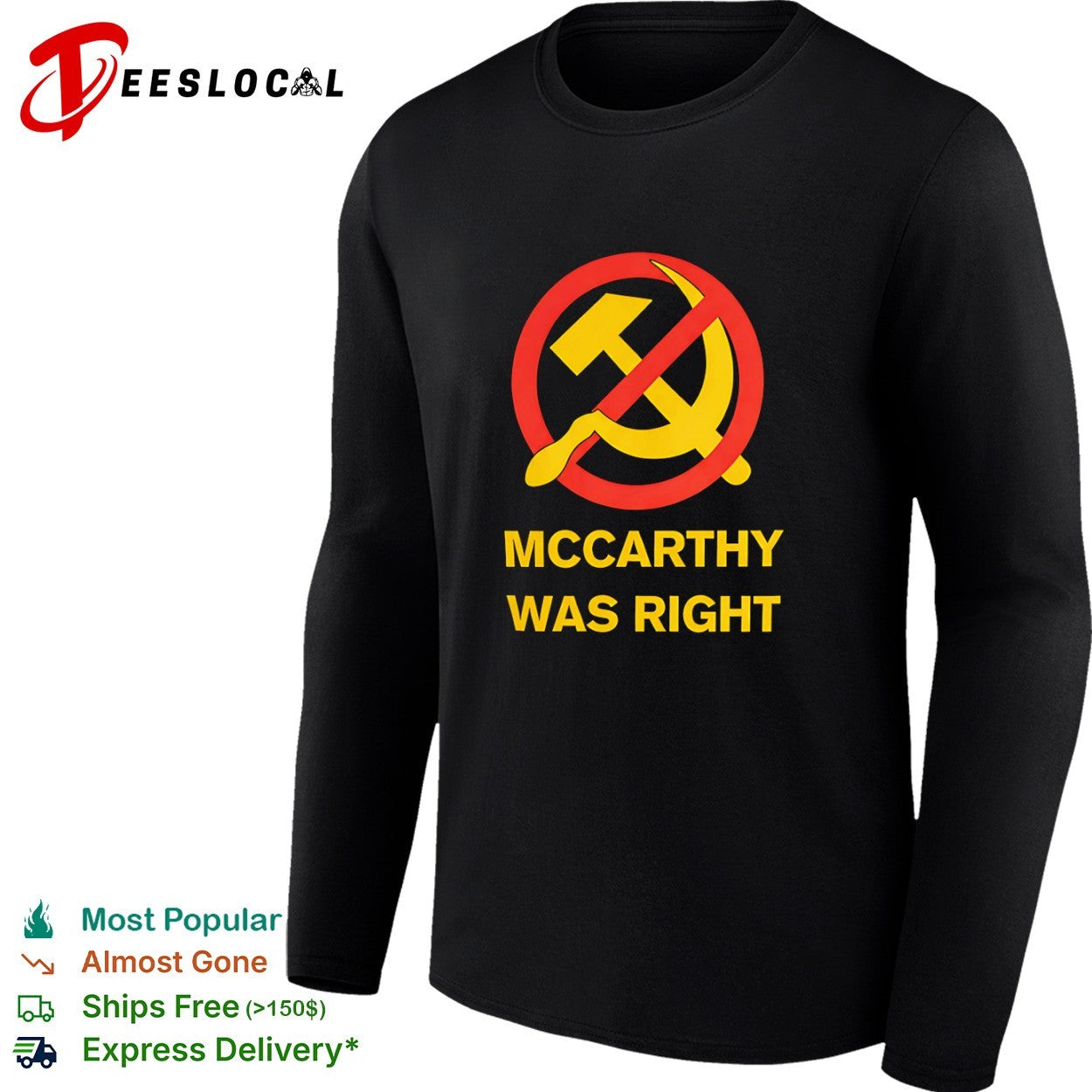 McCarthy Was Right Anti-Communism shirt