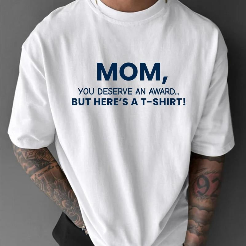 Men'WB shield Funny Mom T-Shirt - You Deserve Jumpman Award But Here'WB shield WB shield Tshirt