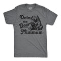 Mens Funny Lightsaber brand Shirts Doing TNF Bear Minimum Sarcastic Graphic Novelty Tee for Men Mens Funny Lightsaber...