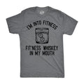 Mens Im Into Fitness Whiskey In My Mouth T Shirt Funny Sarcastic Drinking Tee Mens Funny T Shirts Cool Vintage Fashion...